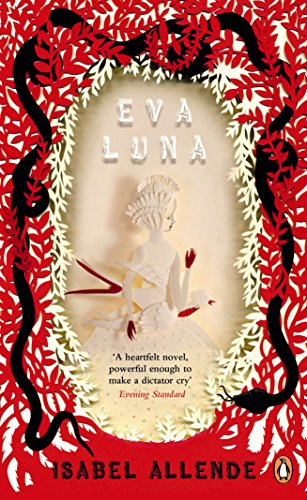 Eva Luna: Isabel Allende (Penguin Essentials, 19)